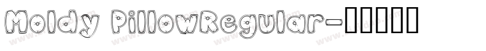 Moldy PillowRegular字体转换
